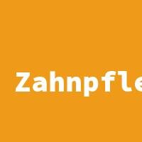 Zahnpflege