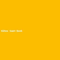 K&uuml;hne Samt-Bank