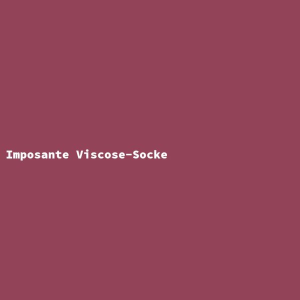 Imposante Viscose-Socke