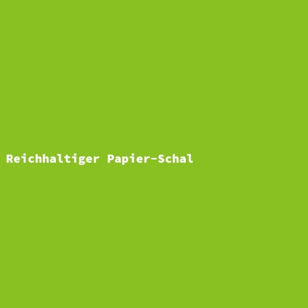 Reichhaltiger Papier-Schal