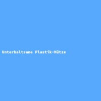 Unterhaltsame Plastik-M&uuml;tze