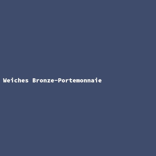 Weiches Bronze-Portemonnaie