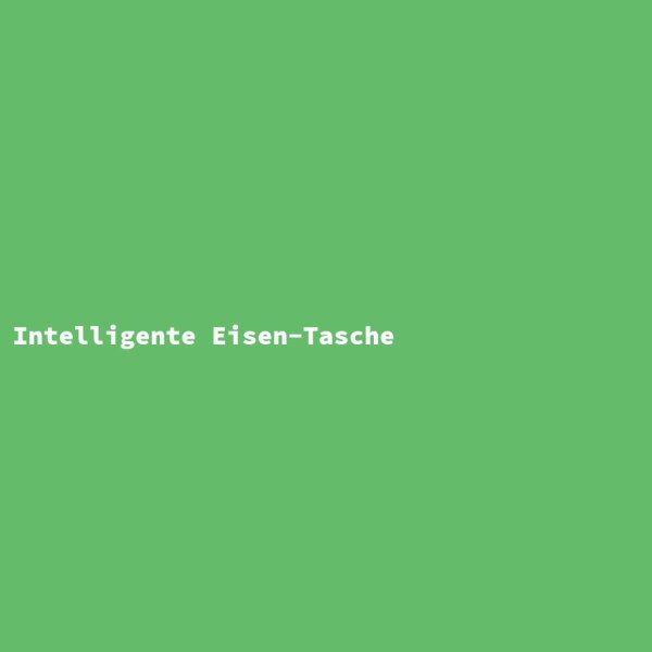 Intelligente Eisen-Tasche