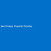 Herrliches Plastik-Telefon